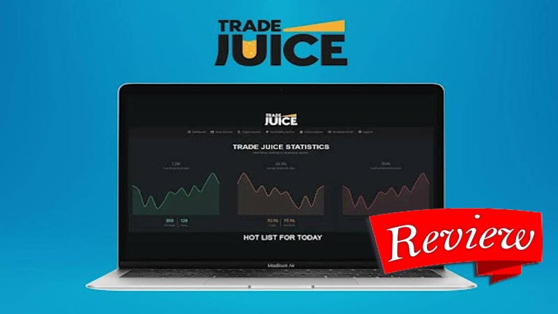 Trade Juice Reviews