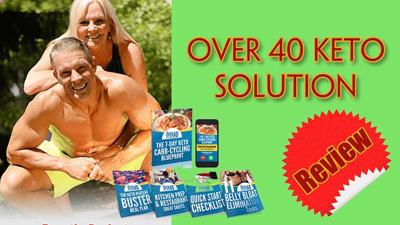 The Over 40 Keto Solution Reviews