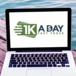 1k A Day Fast Track Review
